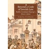 KNYGA Simcha Fishbane Beyond a Code of Jewish Law