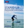 KNYGA Simon Bassett Stand Up Paddleboarding: A Beginner's Guide