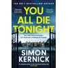 KNYGA Simon Kernick You All Die Tonight