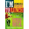 KNYGA Simon Napier Bell I'm Coming To Take You To Lunch