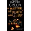 KNYGA Simon R Green Matter of Death and Life