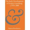 KNYGA Simon Rowberry Early Development of Project Gutenberg c.1970–2000