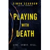 KNYGA Simon Scarrow Playing With Death