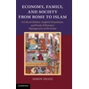 KNYGA Simon Swain Economy, Family, and Society from Rome to Islam