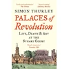 KNYGA Simon Thurley Palaces of Revolution