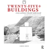 KNYGA Simon Unwin Twenty-Five+ Buildings Every Architect Should Understand