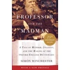 KNYGA Simon Winchester Professor and the Madman