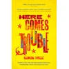 KNYGA Simon Wroe Here Comes Trouble