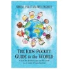 KNYGA Simona Paravani Mellinghoff Kids' Pocket Guide to The World
