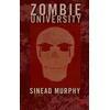 KNYGA Sinad Murphy Zombie University