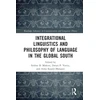 KNYGA Sinfree Makoni Integrational Linguistics and Philosophy of Language in the Global South