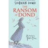 KNYGA Siobhan Dowd Ransom of Dond