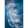 KNYGA Siouxzi Connor Your Body of Vanduo