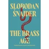 KNYGA Slobodan Snajder Brass Age