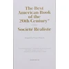 KNYGA Societe Realiste Best American Book of the 20th Century*