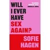 KNYGA Sofie Hagen Will I Ever Have Sex Again?
