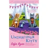 KNYGA Sofie Ryan Undercover Kitty