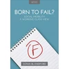 KNYGA Sonia Blandford Born to Fail?: Social Mobility: A Working Class View