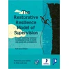 KNYGA Sonya Wallbank Restorative Resilience Model of Supervision