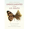 KNYGA Sophia Rodriguez Undocumented in the U.S. South