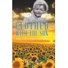 KNYGA Sophie Hill Clothed With the Sun