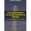 KNYGA Sophie Kazan Makhlouf Development of An Art History in the UAE