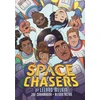KNYGA Space Chasers by Leland Melvin