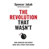 KNYGA Spencer Jakab Revolution That Wasn't