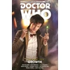 KNYGA Spurrier, Si, Williams, Rob, Paknadel, Alex Doctor Who: The Eleventh Doctor: The Sapling Vol. 1: Growth