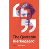 KNYGA Sren Kierkegaard Quotable Kierkegaard