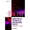 KNYGA Stacy Banwell Gender and the Violence(s) of War and Armed Conflict