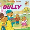 KNYGA Stan Berenstain Berenstain Bears and the Bully