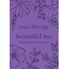 KNYGA Stasi Eldredge Beautiful Me