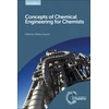 KNYGA Stefaan Simons Concepts of Chemical Engineering for Chemists