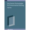 KNYGA Stefan Palzer Gas Sensor Technologies for Environmental Sensing