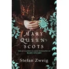 KNYGA Stefan Zweig Mary Queen of Scots