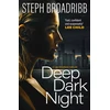 KNYGA Steph Broadribb Deep Dark Night