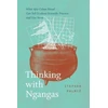 KNYGA Stephan Palmie Thinking with Ngangas