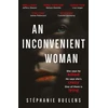 KNYGA Stephanie Buelens Inconvenient Woman, an addictive thriller with a devastating emotional ending