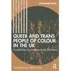 KNYGA Stephanie Davis Queer and Trans People of Colour in the UK