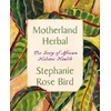 KNYGA Stephanie Rose Bird Motherland Herbal