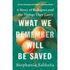 KNYGA Stephanie Saldana What We Remember Will Be Saved