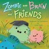 KNYGA Stephanie Vw Lucia ZOMBIE AND BRAIN ARE FRIENDS