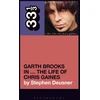 KNYGA Stephen Deusner Garth Brooks in… The Life of Chris Gaines