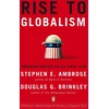 KNYGA Stephen E Ambrose Rise to Globalism