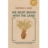 KNYGA Stephen Hunt We Must Begin with the Land