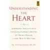 KNYGA Stephen Hussey Understanding the Heart, Surprising Insights into the Evolutionary Origins of Heart Disease—and Why It Matters
