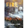 KNYGA Stephen J Pyne Fire