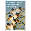 KNYGA Stephen J Toope Rule of Law for Our New Age of Anxiety