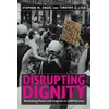 KNYGA Stephen M Engel Disrupting Dignity